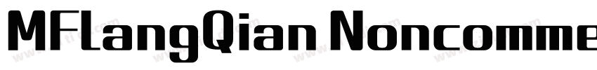 MFLangQian Noncommer字体转换